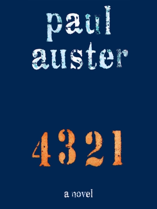 Title details for 4 3 2 1 by Paul Auster - Wait list